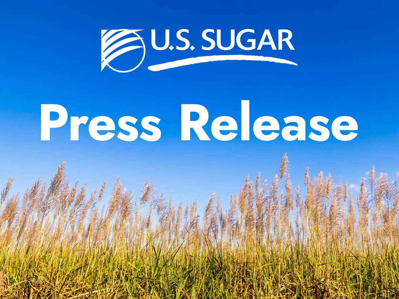 U.S. Sugar press release